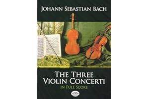 The Three Violin Concerti in Full Score