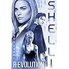 SHELLI: R-Evolution (SHELLI: Synthetic Crimes Book 3)