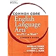 Common Core English Language Arts in a PLC at Work: Leader's Guide