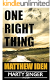 One Right Thing (A Marty Singer Mystery Book 3)