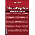 Falacias exegéticas: Interpretación eficaz hoy (Spanish Edition)