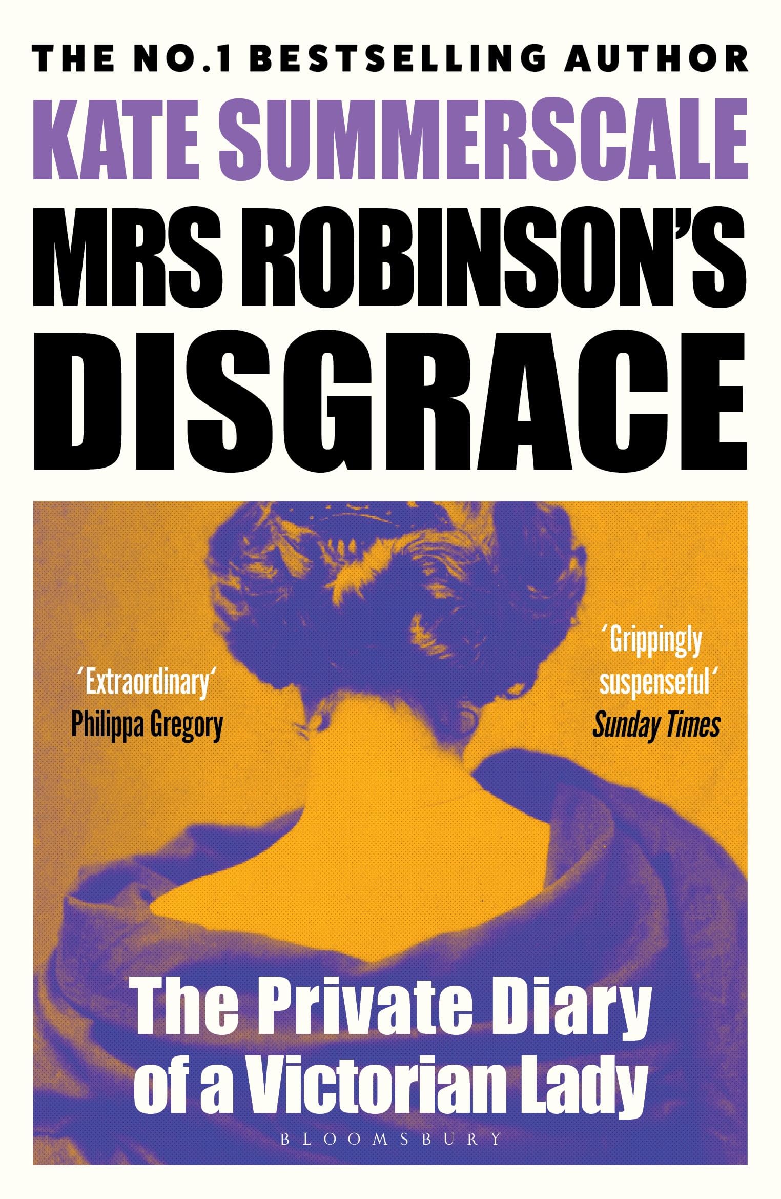 Mrs Robinson's Disgrace: The Private Diary of a Victorian Lady