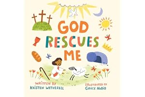 God Rescues Me (For the Bible Tells Me So)