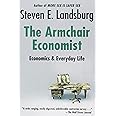 Armchair Economist: Economics & Everyday Life
