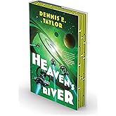 Heaven's River: Bobiverse: Book 4