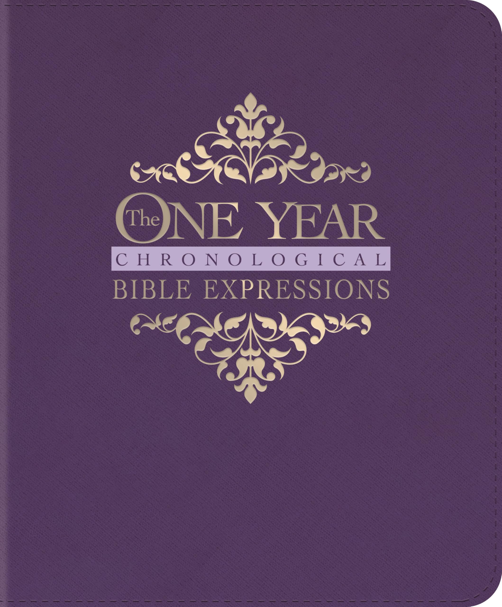 The One Year Chronological Bible Expressions NLT (LeatherLike, Imperial Purple) The One Year Chronological Bible Expressions NLT (LeatherLike, Imperial Purple) Imitation Leather
