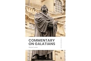 Commentary on Galatians: In Modern, Updated English