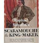 Scaramouche the King-Maker