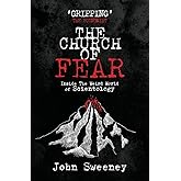 The Church of Fear: Inside The Weird World of Scientology