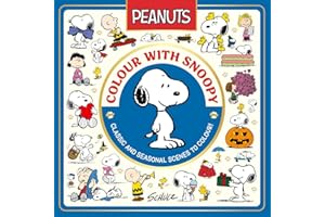 Official Peanuts: Colour with Snoopy: ALL NEW, celebrating 75 years of Peanuts, a collection of classic colourings for fans o