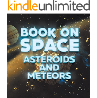 Exploring Dangers In Space Asteroids Space Junk And More Searchlight Books What S Amazing About Space Kindle Edition By Silverman Buffy Children Kindle Ebooks Amazon Com