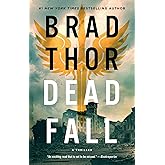 Dead Fall: A Thriller (The Scot Harvath Series)