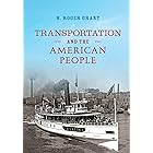Transportation and the American People