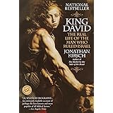 King David: The Real Life of the Man Who Ruled Israel (Ballantine Reader's Circle)