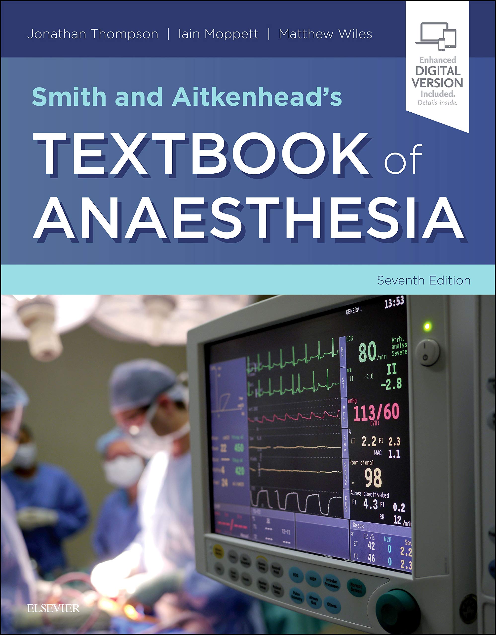 Smith And Aitkenhead S Textbook Of Anaesthesia 7e Expert Consult Online Print Amazon Co Uk Thompson Jonathan Moppett Iain Wiles Matthew 9780702075001 Books