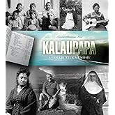 Kalaupapa: A Collective Memory