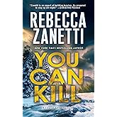 You Can Kill (A Laurel Snow Thriller)