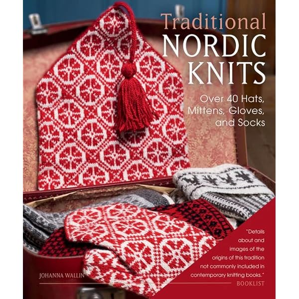 Knitting Fair Isle Mittens & Gloves: 40 Great-Looking Designs