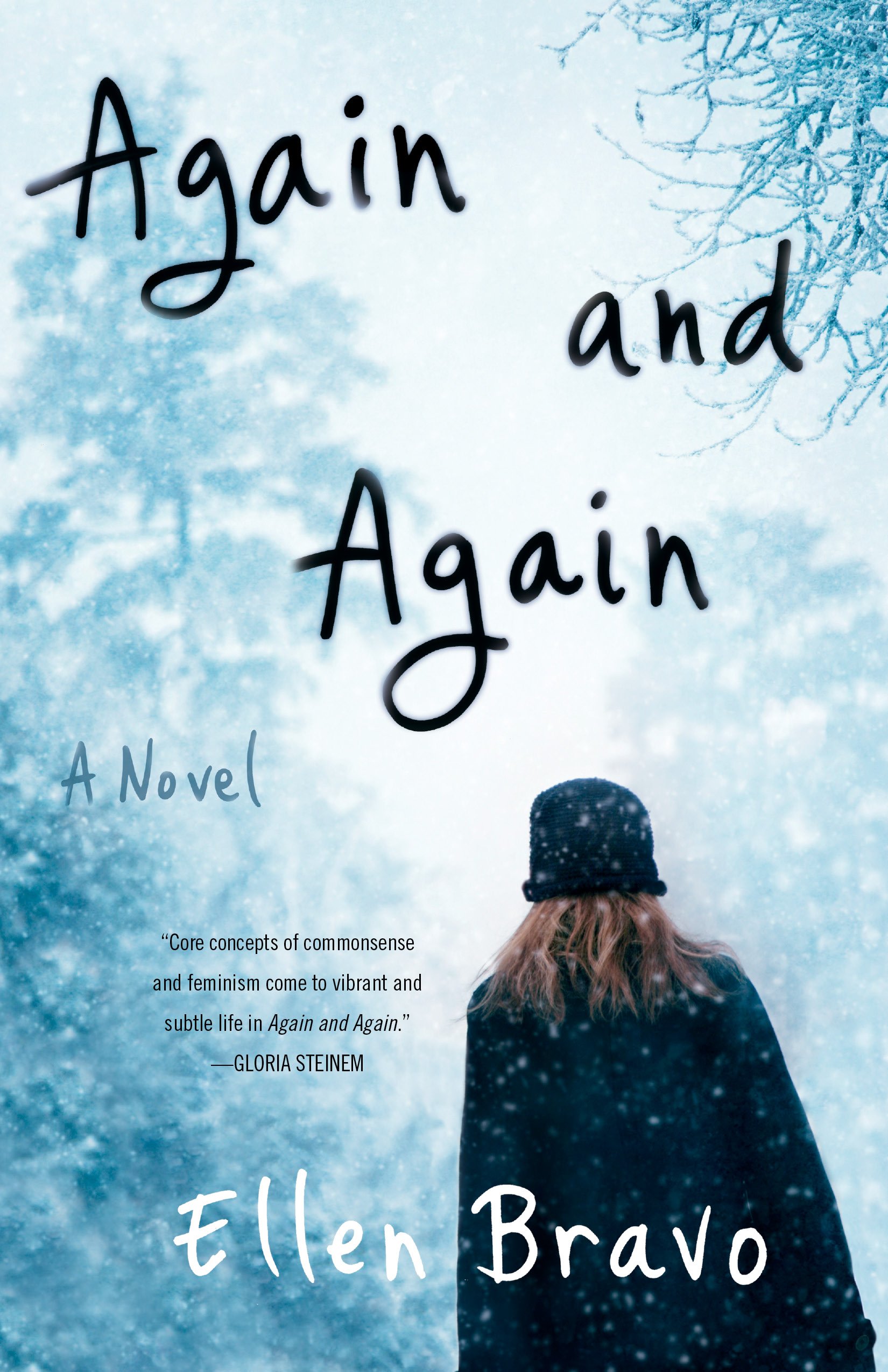 Again And Again A Novel Bravo Ellen 9781631529399 Amazon Com Books