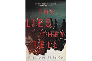 The Lies They Tell: A Dark Young Adult Thriller of Secrets and Class Division in Coastal Maine