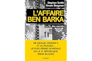 L'Affaire Ben Barka : La fin des secrets (Document français) (French Edition)