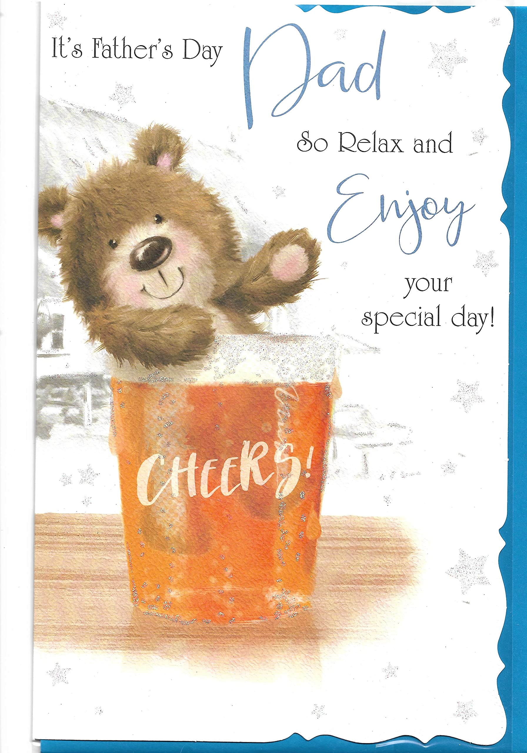 Fathers Day Card For Dad 17 x 27 Cm It's Father's Day Dad So Relax and Enjoy Your Special Day Cheers