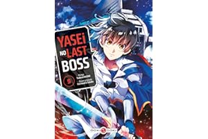 Yasei no Last Boss - Tome 5 (French Edition)