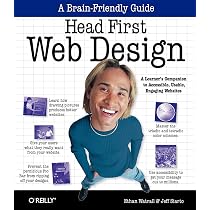 Head First Web Design: A Learner's Companion to Accessible, Usable ...
