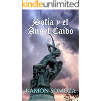 Sofía y el Ángel Caído (Spanish Edition) book cover