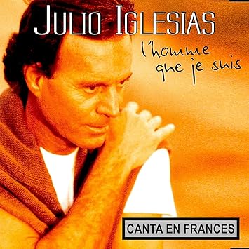 Rafael Perez Botija Didier Barbelivien Albert Hammond Alvaro Carrillo Jacques Brel Charles Aznavour Gilbert Becaud L Homme Que Je Seuis By Julio Iglesias 2005 06 28 Amazon Com Music