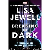 Breaking the Dark: A Jessica Jones Marvel Crime Novel