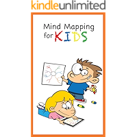 Mind Mapping for Kids: How Elementary School Students Can Use Mind Maps to Improve Reading Comprehension and Critical… book cover Mind Mapping for Kids: How Elementary School Students Can Use Mind Maps to Improve Reading Comprehension and Critical… book cover