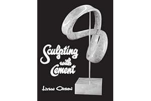SCULPTING WITH CEMENT: DIRECT MODELING IN A PERMANENT MEDIUM