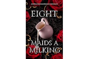 Eight Maids A MIlking: A HuBull/Minotaur Romance Anthology