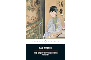 The Story of the Stone (Volume I): The Golden Days, Chapters 1-26