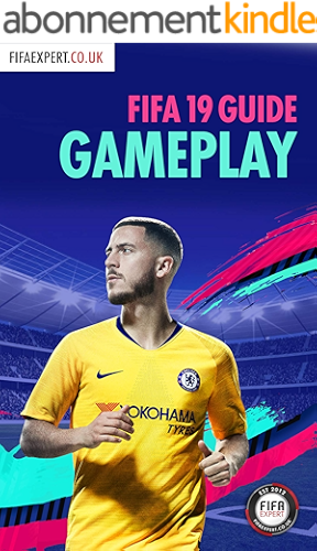 Download FIFA 19 Gameplay Guide: FIFA 19 Tips for Attacking and Defending. (FIFA Gameplay Tips Book 2) (English Edition) PDF