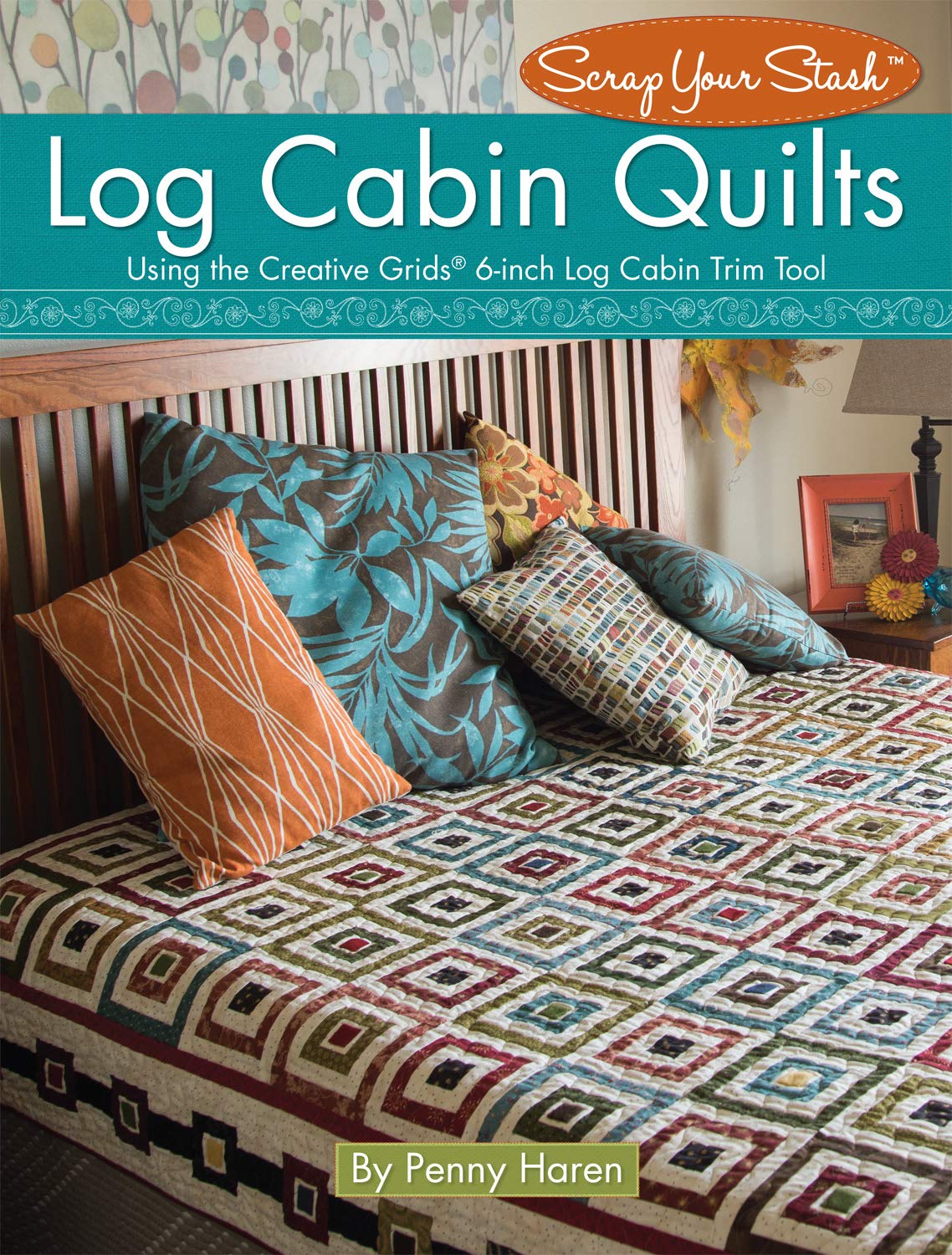 Log Cabin Quilts Scrap Your Stash Amazon Co Uk Penny Haren