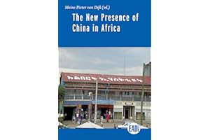 The New Presence of China in Africa (European Association of Development Institutes Publications)