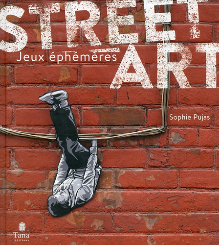 Download Street Art - Jeux éphémères PDF