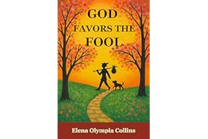 God Favors the Fool