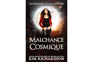 Malchance Cosmique (Les Sorcières de Hollow Cove t. 10) (French Edition)