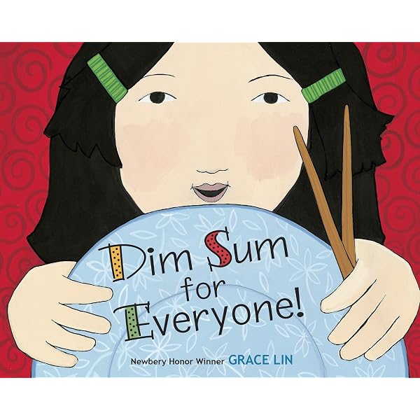 Amazon.com: Dim Sum For Everyone: 9780375910821: Lin, Grace, Lin