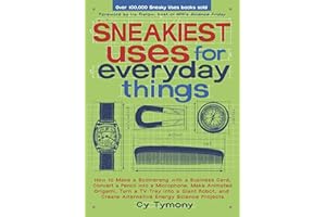 Sneakiest Uses for Everyday Things: How to Make a Boomerang with a Business Card, Convert a Pencil into a Microphone, Make An