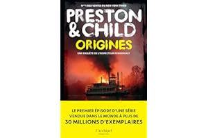Origines - la première enquête de l'inspecteur Pendergast, prequel d'une série à succès ! (French Edition)