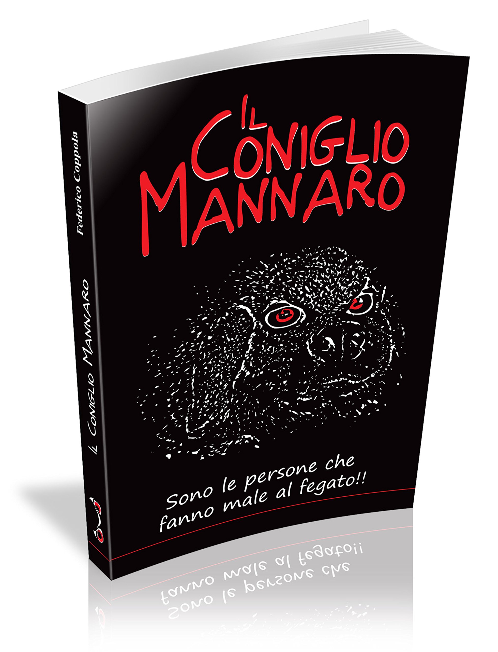 Il Coniglio Mannaro Sono Le Persone Che Fanno Male Al