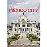 Lonely Planet Pocket Mexico City (Pocket Guide)