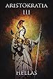 Aristokratia III: Hellas