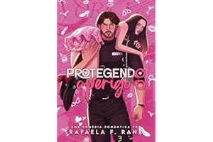 Protegendo O Perigo (Portuguese Edition)