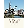 Chicago’s Bridges (Shire Library USA)