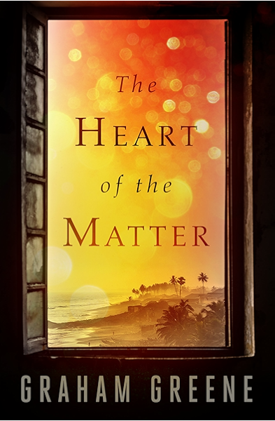 The Heart Of The Matter Kindle Edition By Greene Graham Literature Fiction Kindle Ebooks Amazon Com